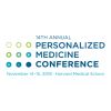 The 14th Annual Personalized Medicine Conference at Harvard Medical School