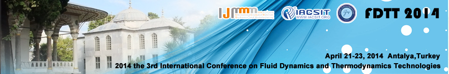 3rd Int. Conf. on Fluid Dynamics and Thermodynamics Technologies