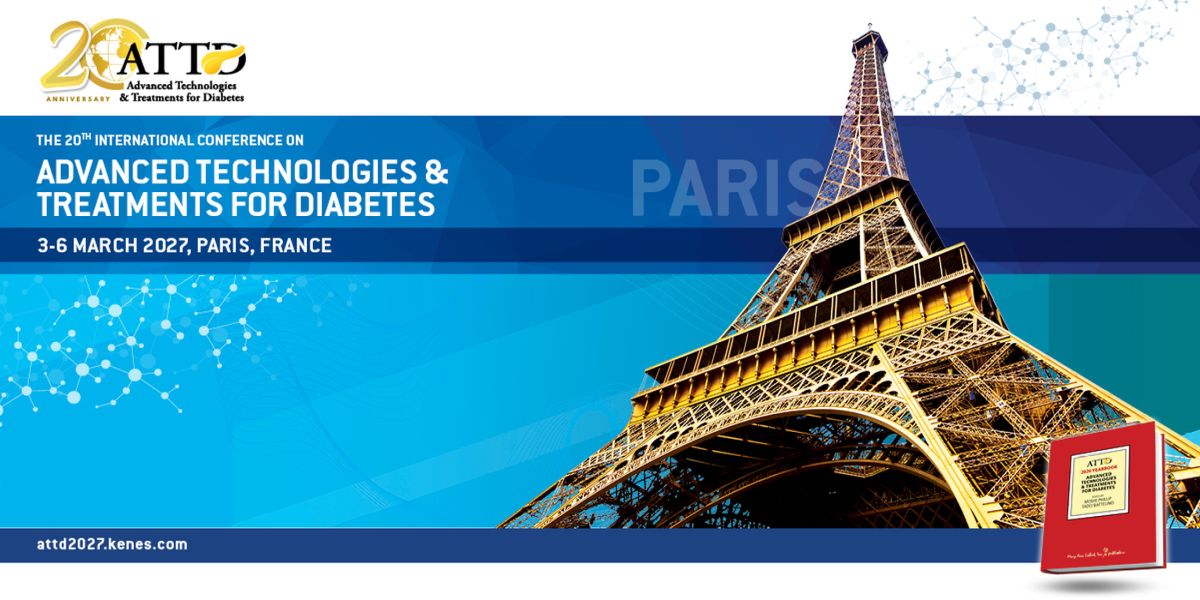 ATTD 2027 - 20th International Conference on Advanced Technologies and Treatments for Diabetes