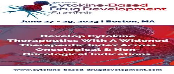4th Cytokine-Based Drug Development Summit 2023