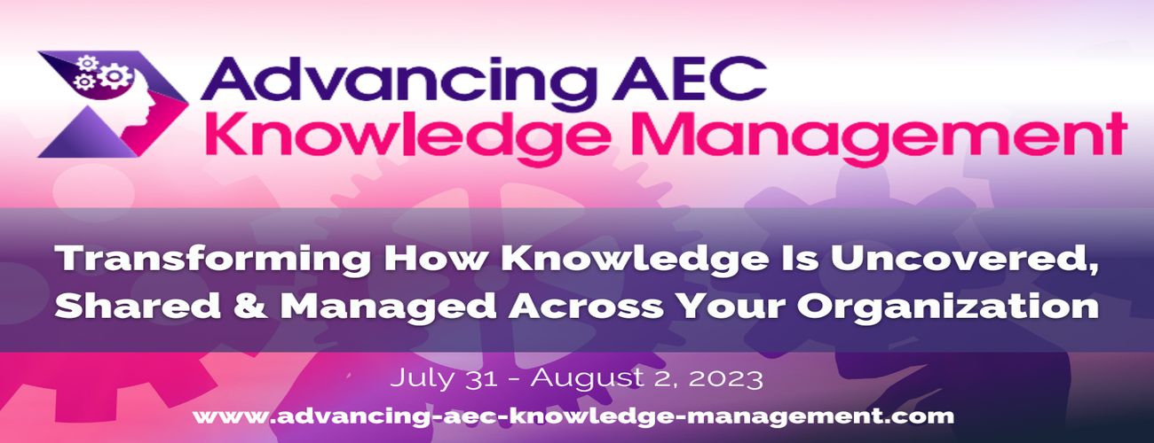 Advancing AEC Knowledge Management 2023