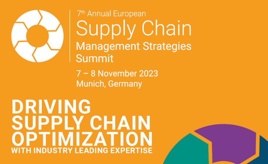 European Supply Chain Management Strategies Summit 2023