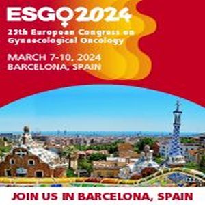 ESGO 2024 Barcelona 25th European Gynaecological Oncology Congress