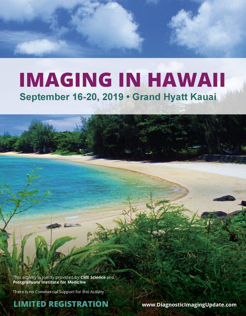 Diagnostic Imaging Update on Kauai