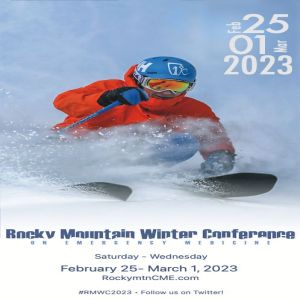 Rocky Mountain Winter Conference February 24 -28, 2024, Steamboat Springs, CO