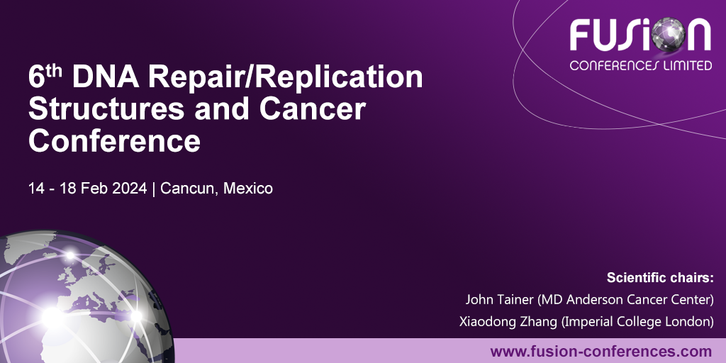 6th DNA Repair/Replication Structures and Cancer Conference