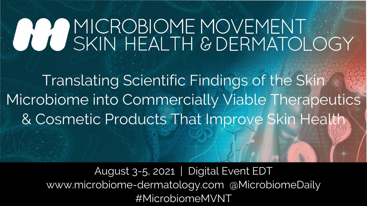 4th Microbiome Movement - Skin Health and Dermatology Summit