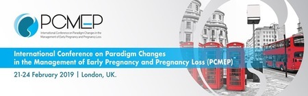 Int. Conf. on Paradigm Changes on Early Pregnancy and Pregnancy Loss