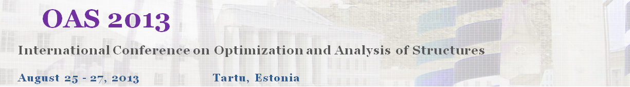 Int. Conf.  “Optimization and Analysis of Structures