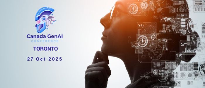 Canada Gen AI Conference 27th October 2025 Toronto