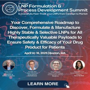 4th Annual LNP Formulation and Process Development Summit