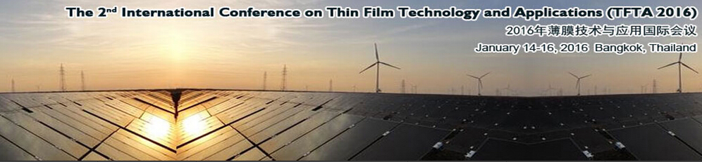 2nd Int. Conf.  on Thin Film Technology and Applications