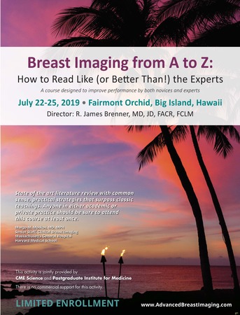 Breast Imaging A to Z: How to Read Like (or Better Than) the Experts-Hawaii
