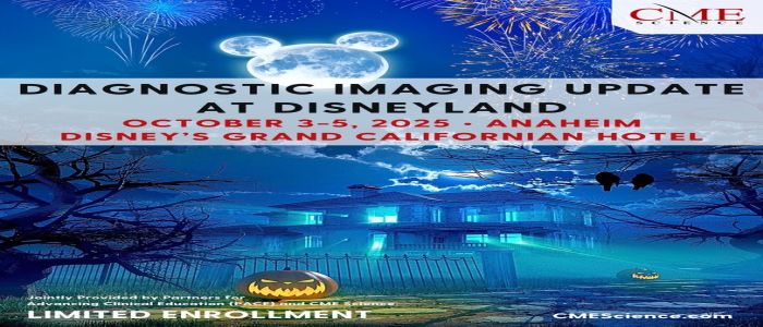 Diagnostic Imaging Update at Disneyland