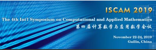 The 4th Int’l Symposium on Computational and Applied Mathematics (ISCAM-N 2019)