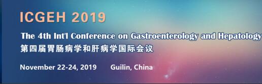 The 4th Int'l Conference on Gastroenterology and Hepatology (ICGEH 2019)