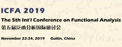 The 5th Int’l Conference on Functional Analysis (ICFA-N 2019)