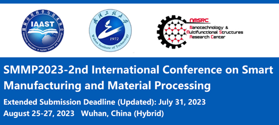 2023 2nd International Conference on Smart Manufacturing and Material Processing 