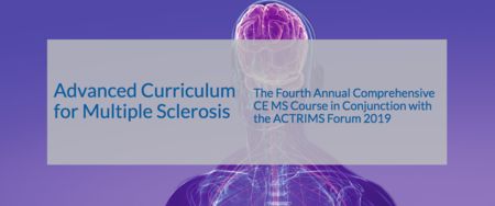 Advanced Curriculum for Multiple Sclerosis, Dallas 2019