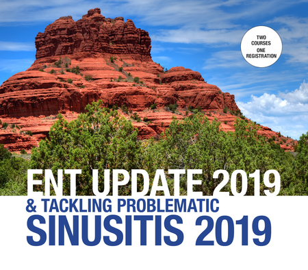 Mayo Clinic ENT Update 2019 and Tackling Problematic Sinusitis 2019