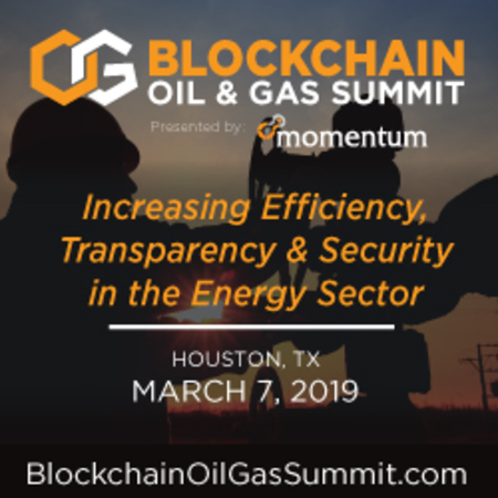 Blockchain Oil And Gas Summit - Houston, TX - March 7, 2019