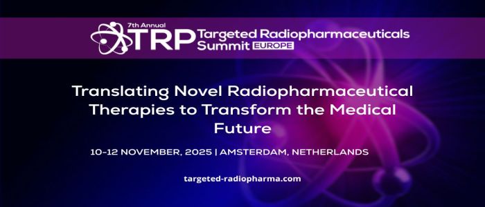 7th Targeted Radiopharmaceuticals Summit EU 2025