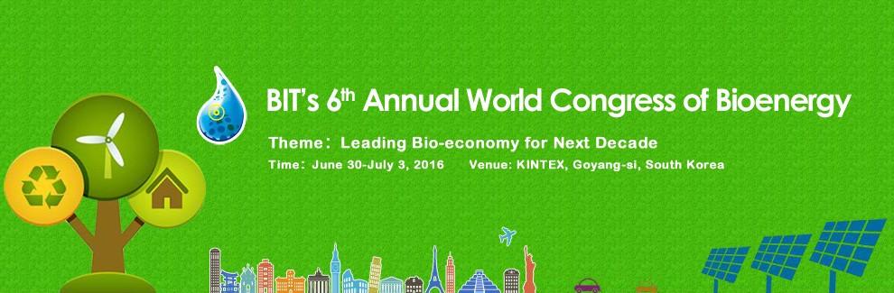 BIT’s 6th Annual World Congress of Bioenergy