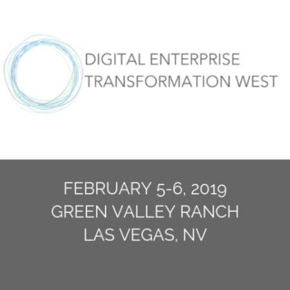 DIgital Enterprise Transformation West Assembly in Las Vegas - Feb. 2019