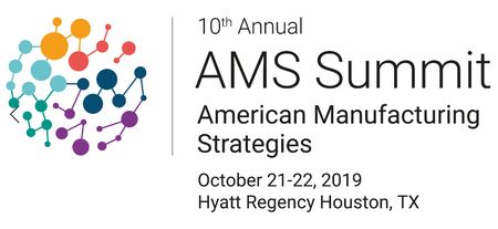 American Manufacturing Strategies Summit 2019, Houston