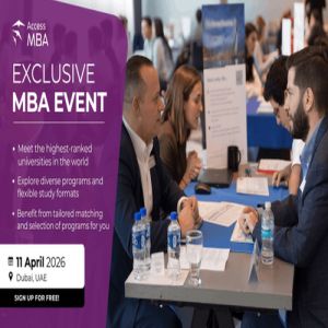Access MBA Dubai - Meet the World&rsquo;s Top MBA Programs