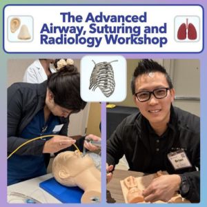 Advanced Airway, Advanced Suturing, and Radiology Workshop - July 23-25, 2026 - Dallas, Texas