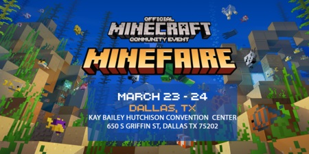 Minefaire: Official MINECRAFT Community Event (Dallas, TX) - March 2019