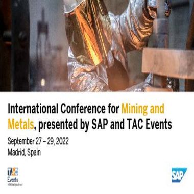 International Conference for Mining and Metals, presented by SAP and TAC Events