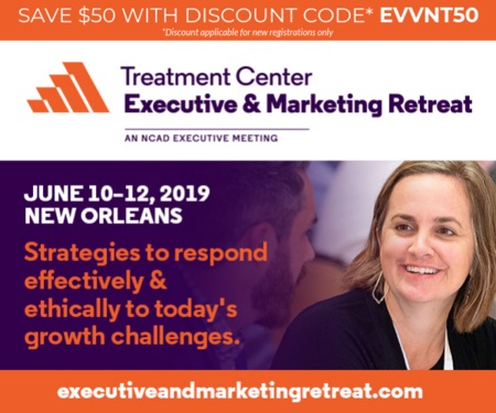 2019 Treatment Center Executive and Marketing Retreat