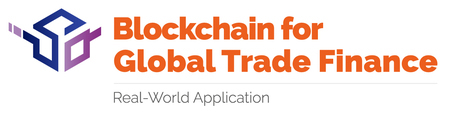 Blockchain for Global Trade Finance: Real-World Application
