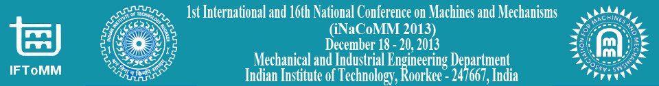 1st Int. and 16th Nat. Conf. on Machines and Mechanisms
