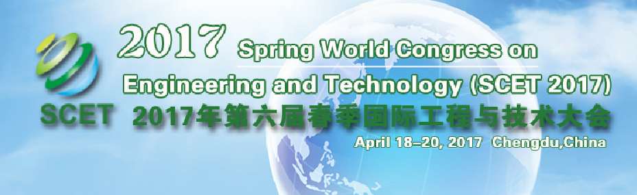 6th Spring World Congress on Engineering and Technology