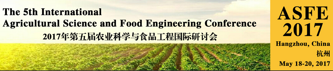 5th Int. Agricultural Science and Food Engineering Conference