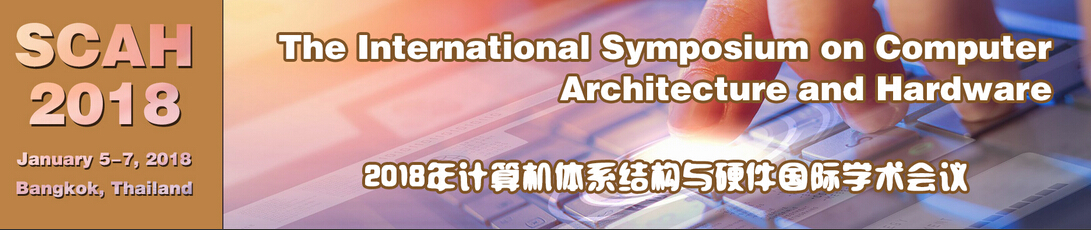 The International Symposium on Computer Architecture and Hardware