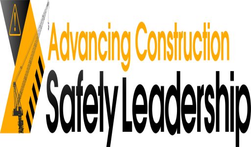 Advancing Construction Safety Leadership 2020 | Digital Event