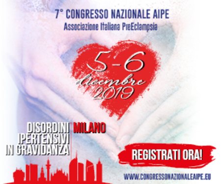 7th AIPE National Congress (Italian Association of Preeclampsia)