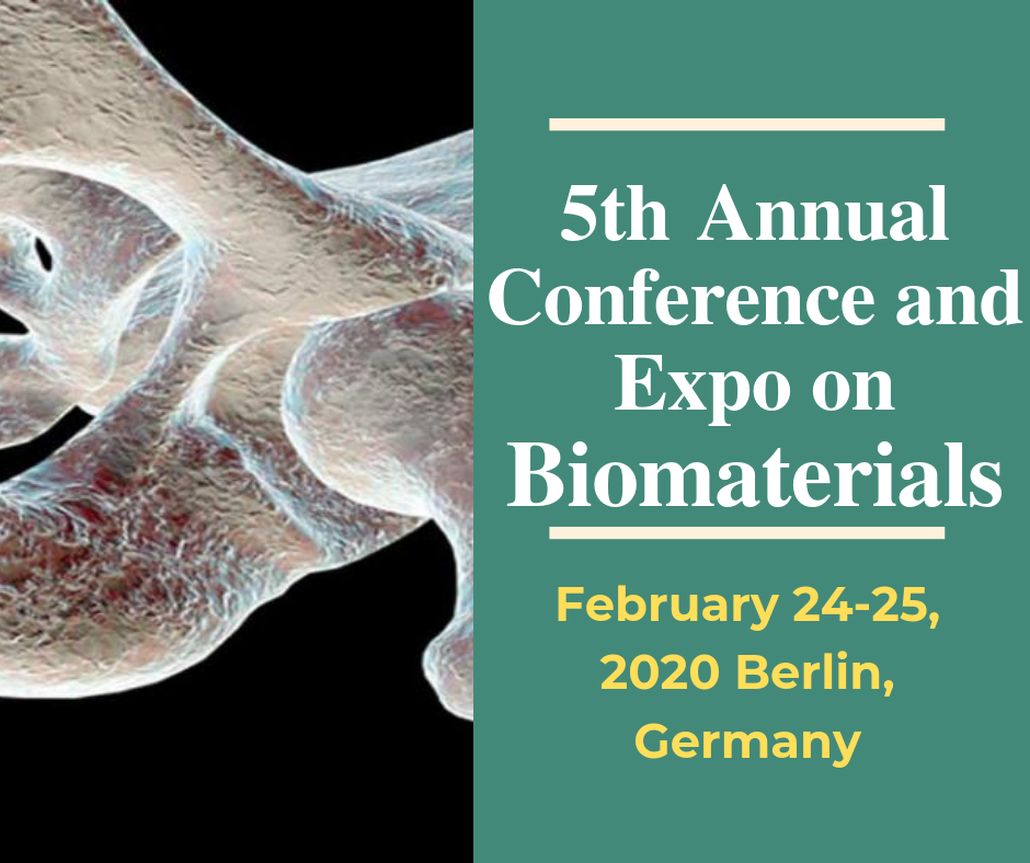 5th Annual Conference & Expo on Biomaterials