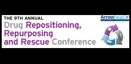 The 9th Annual Drug Repositioning and Repurposing Conference
