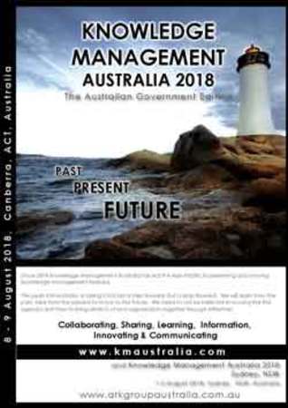 CANBERRA: Knowledge Management Australia , Past Present Future