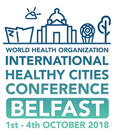 Int. Healthy Cities Conference, Belfast