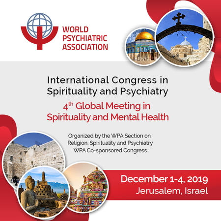 International Congress in Spirituality and Psychiatry, Jerusalem, Dec, 2019