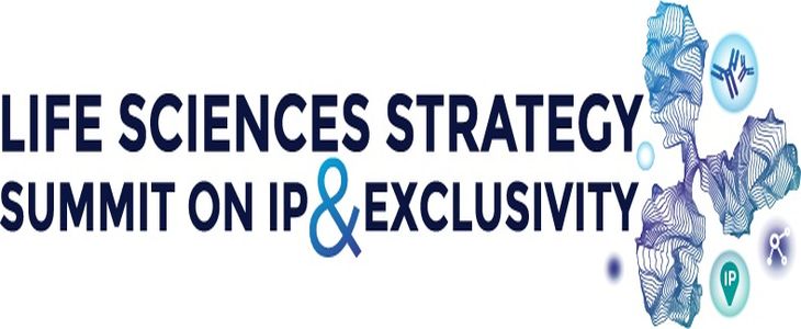 The Life Sciences Strategy Summit on IP and Exclusivity