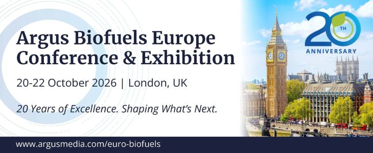 Argus Biofuels Europe Conference and Exhibition, 20-22 October, 2026