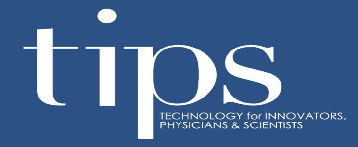 (TIPS) Technology for Innovators, Physicians and Scientists Meeting - Jan 23-24, 2026 in Tucson, AZ