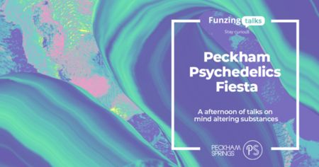 Peckham Psychedelics Fiesta